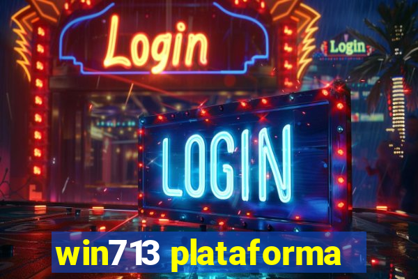 win713 plataforma